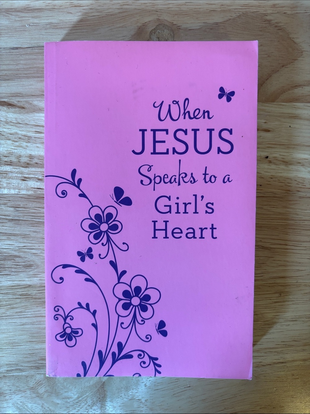 When Jesus Speaks to a Girl's Heart Devotional Paperback
